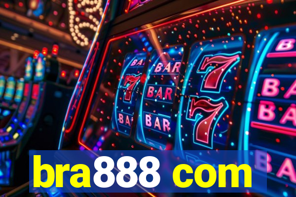 bra888 com